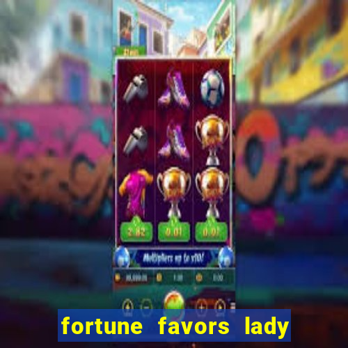 fortune favors lady nikuko legendado